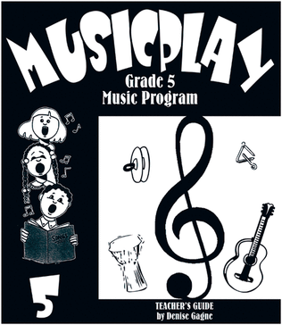 Musicplay Teachers Guide - Grade 5