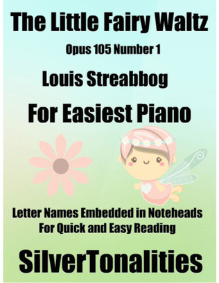 Little Fairy Waltz Opus 105 Number 1 Easiest Piano Sheet Music
