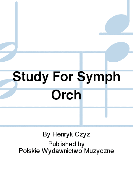 Study For Symph Orch