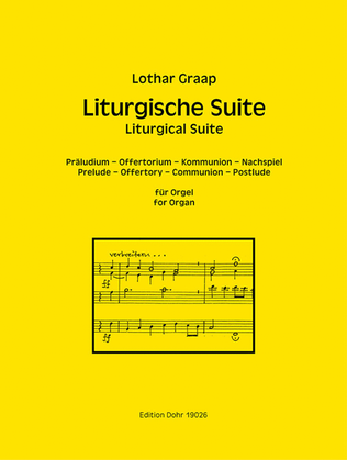 Liturgische Suite für Orgel (2019)