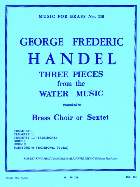 3 Pieces From Water Music - Brass Sextet