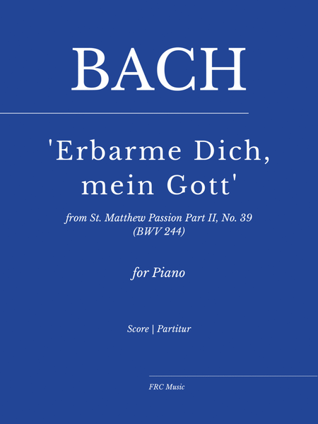 J.S. Bach - "Erbarme dich" from "Matthäus-Passion" (St. Matthew Passion) BWV 244 (for Piano Solo) image number null
