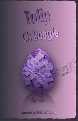 Book cover for The Tulip Ch'Boogie for Cello Duet