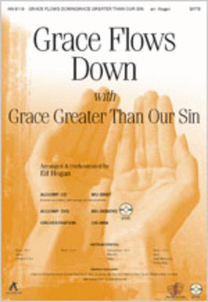 Grace Flows Down with Grace Greater Than Our Sin (Anthem) image number null
