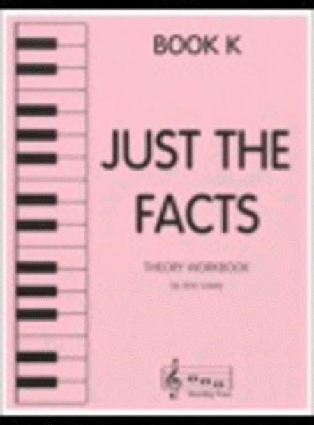 Just the Facts - Book K