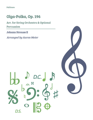 Olga-Polka, Op. 196 (arr. for string orchestra): Score and Parts
