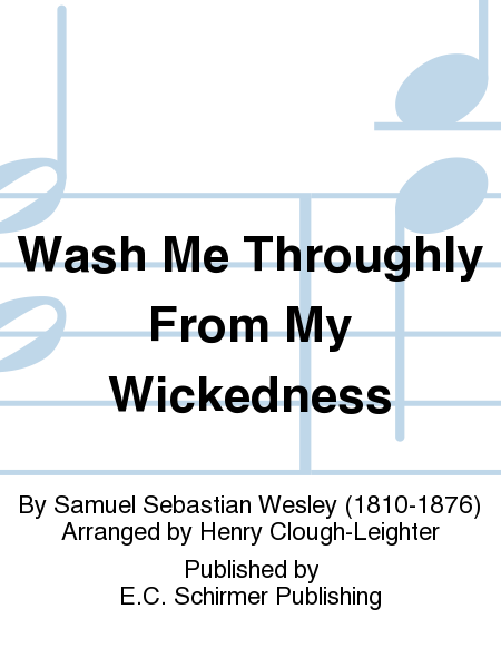 Wash Me Throughly From My Wickedness