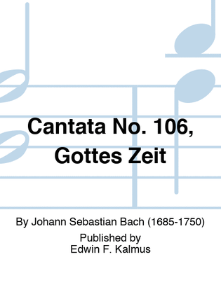 Book cover for Cantata No. 106, Gottes Zeit