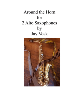 Around the Horn for 2 Alto Saxophones