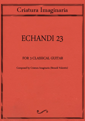 echandi 23 for 3 classical guitar