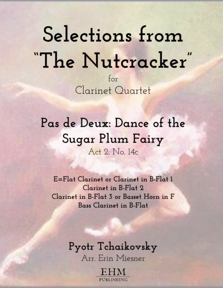 Dance of the Sugar Plum Fairy from "The Nutcracker" for Clarinet Quartet