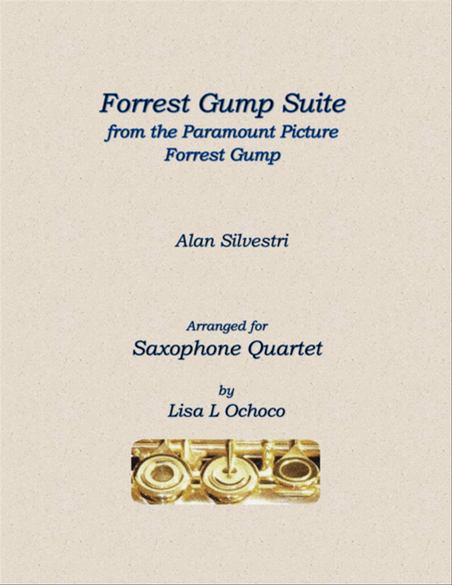 Forrest Gump Suite from the Paramount Motion Picture FORREST GUMP Saxophone Quartet scores gallery preview page 1