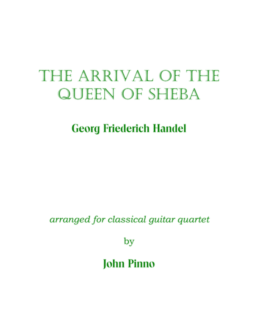 The Arrival of the Queen of Sheba for classical guitar quartet