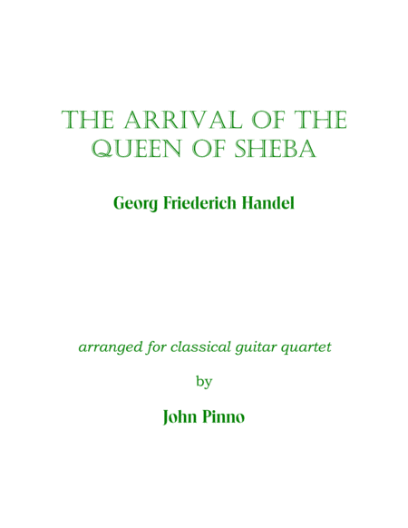 The Arrival of the Queen of Sheba for classical guitar quartet