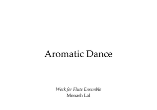 Book cover for Aromatic Dance - Flute Ensemble