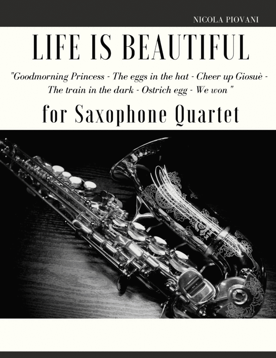 Life is beautiful for Saxophone Quartet image number null