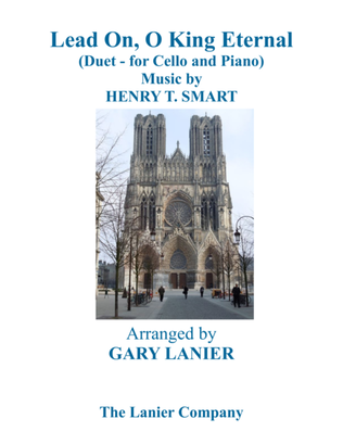 Book cover for LEAD ON, O KING ETERNAL (Duet – Cello & Piano with Parts)