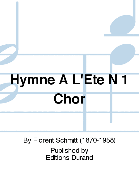 Hymne A L'Ete N 1 Chor