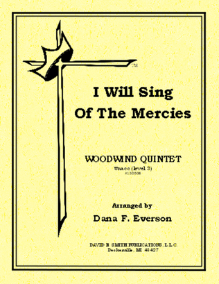 I Will Sing Of The Mercies