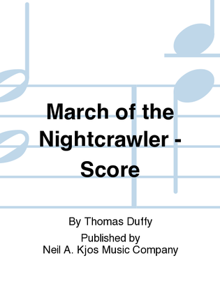 Book cover for March of the Nightcrawler - Score