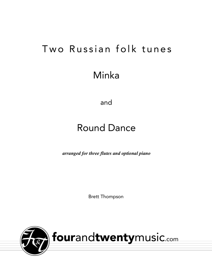 Two Russian Folk Tunes, Minka and Round Dance, - for three flutes and piano Small Ensemble scores gallery preview page 1