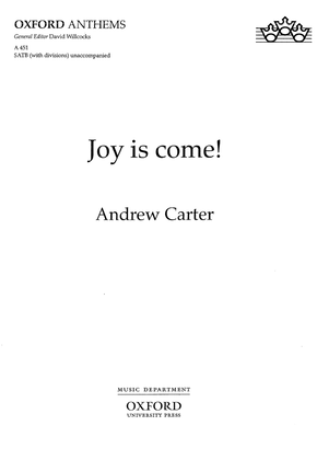 Joy is come!