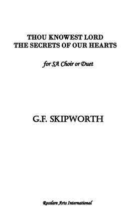 Thou Knowest Lord the Secrets of Our Hearts