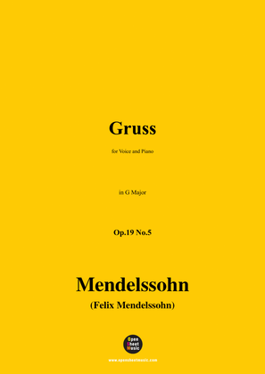 F. Mendelssohn-Gruss,Op.19 No.5,in G Major