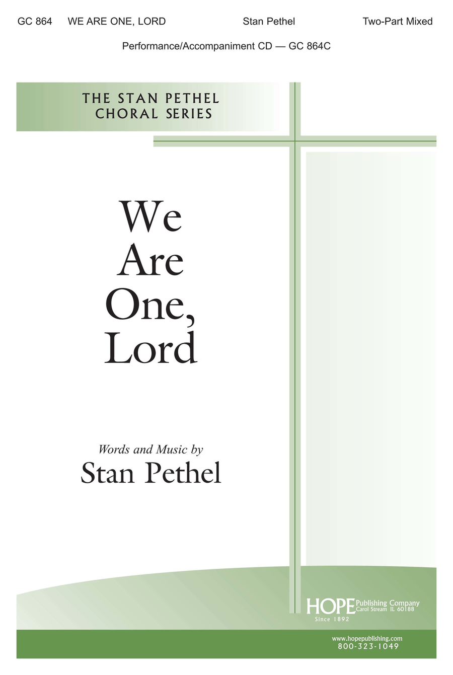 We Are One, Lord