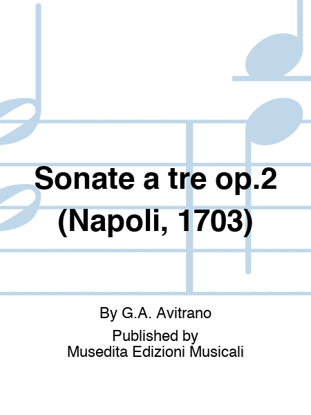 Sonate a tre op.2 (Napoli, 1703)