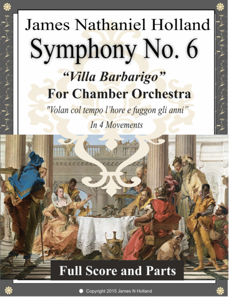Symphony No. 6, "Villa Barbarigo" In 4 Movements for Chamber Orchestra image number null