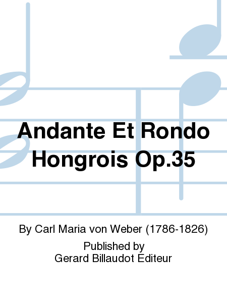 Andante Et Rondo Hongrois Op. 35