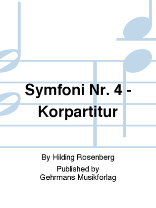 Symfoni Nr. 4 - Korpartitur