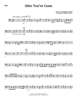 After You've Gone (from One Mo' Time) (arr. Kirby Shaw) - Bass