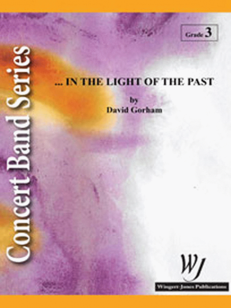 In the Light of the Past Concert Band scores gallery preview page 1