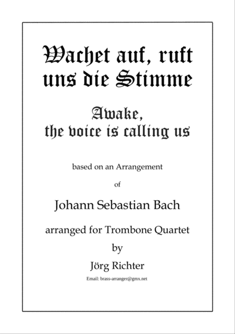 Wachet auf, ruft uns die Stimme (Awake, the voice is calling us) for Trombone Quartet image number null