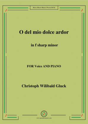 Gluck-O del mio dolce ardor in f sharp minor,for Voice and Piano
