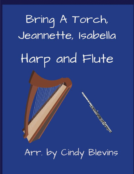 Bring A Torch, Jeannette, Isabella, for harp and flute image number null