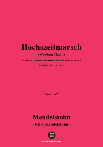 F. Mendelssohn-Hochszeitmarsch,for Violin,Cello and Accordion image number null