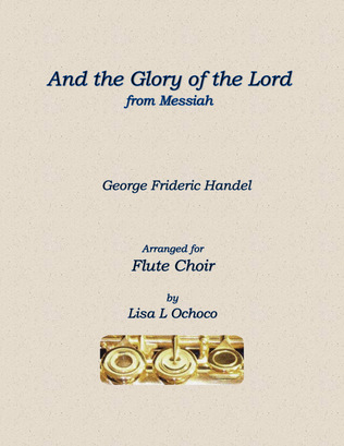Book cover for And the Glory of the Lord from Messiah for Flute Choir