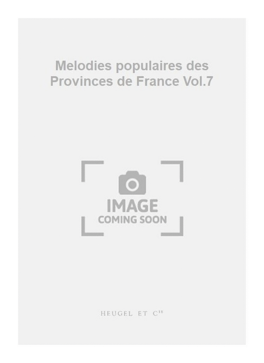 Melodies populaires des Provinces de France Vol.7 Medium Voice scores gallery preview page 1