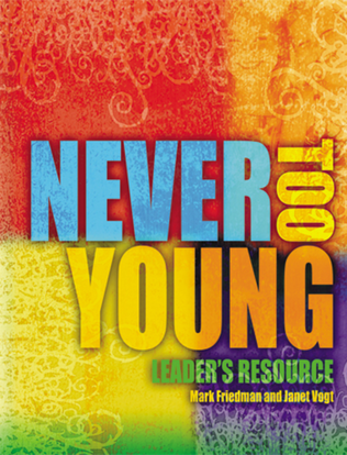 Never Too Young: Leader's Resource