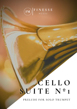 Cello Suite No. 1 (Prelude) For Solo Trumpet