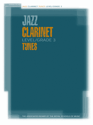 Book cover for Jazz Clarinet Level/Grade 3 Tunes/Part & Score & CD