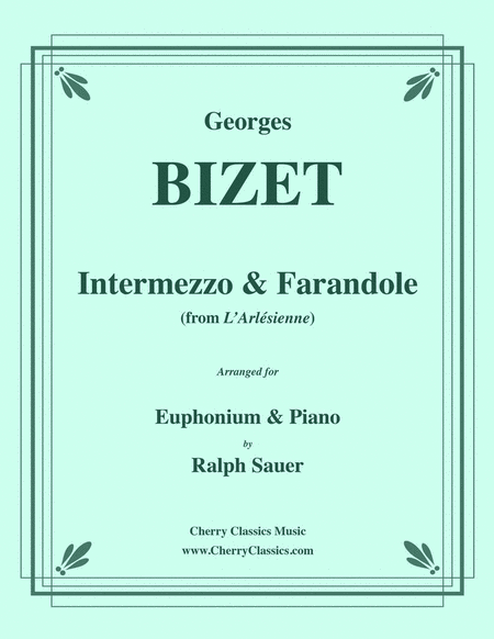 Intermezzo and Farandole for Euphonium and Piano
