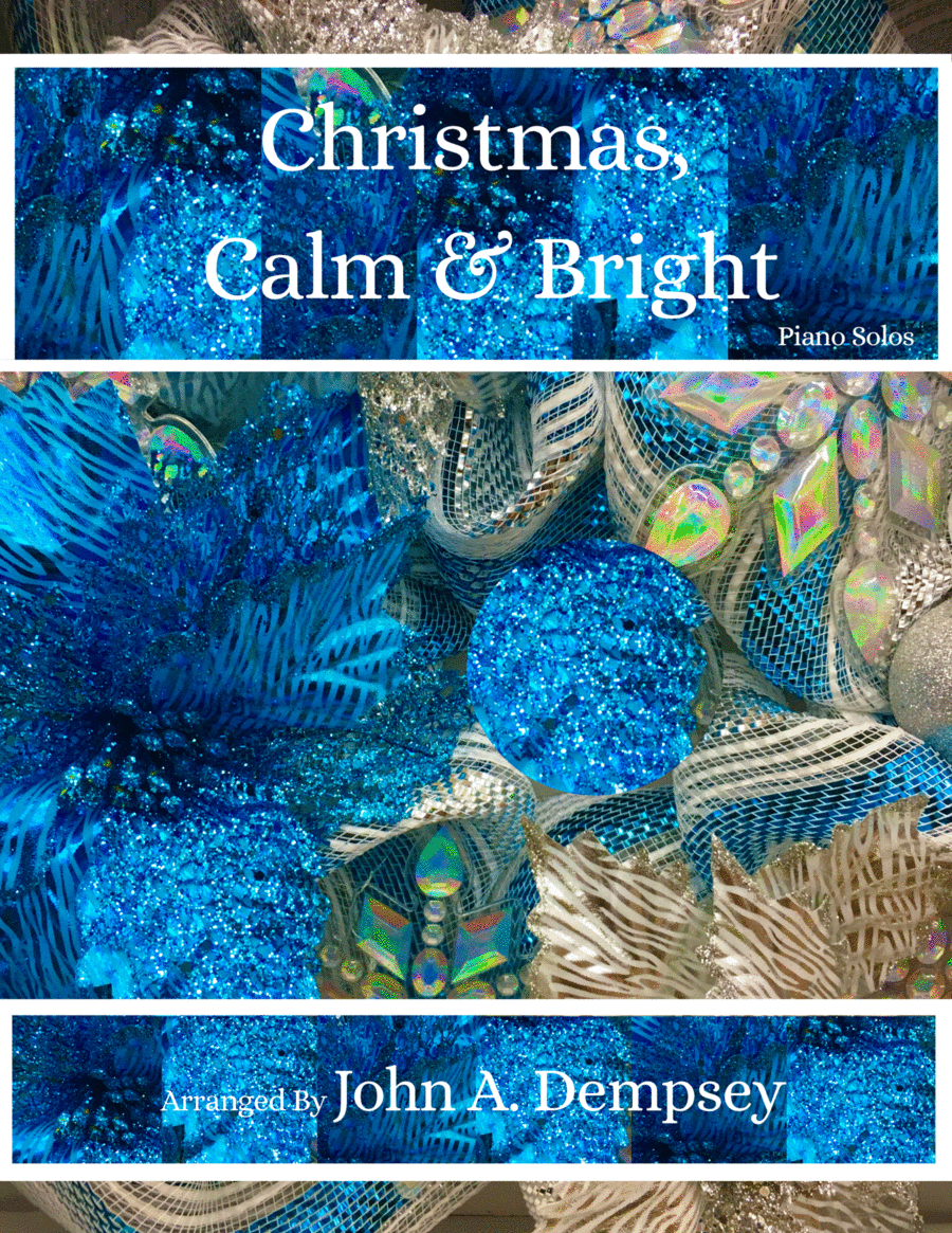 Christmas, Calm and Bright: Piano Solos image number null