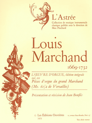 Marchand Bonfils Oeuvre D'orgue Volume 3 Astree Organ Book