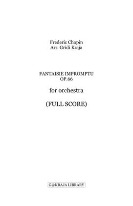 Fantaisie Impromptu op.66 for orchestra (full score and parts)
