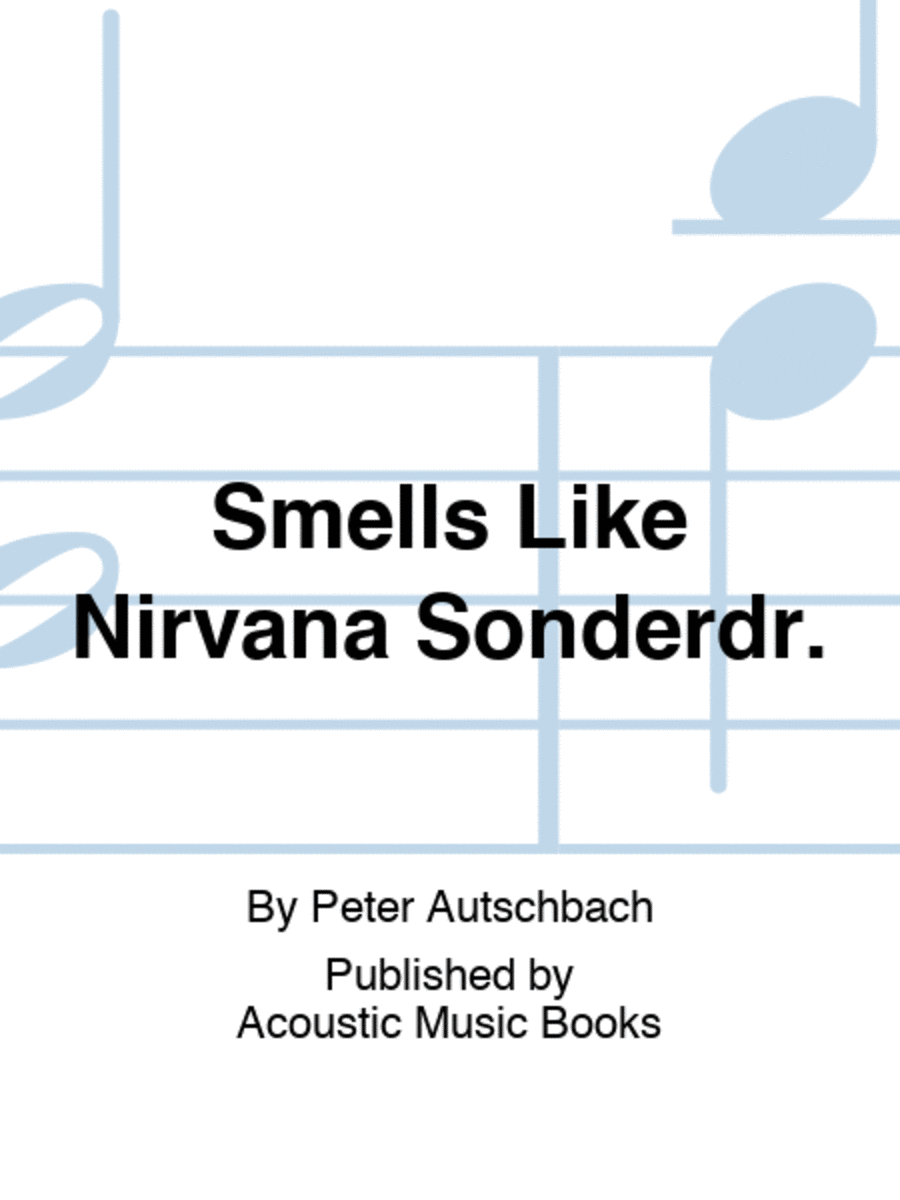 Smells Like Nirvana Sonderdr.