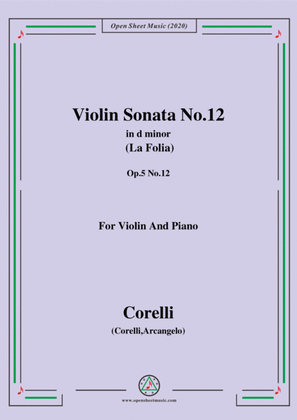 Corelli-Violin Sonata No.12,La Folia,in d minor,Op.5 No.12,for Vioin&Piano